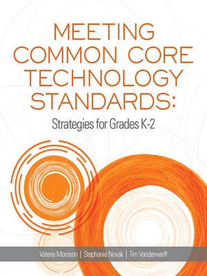 cover image of Meeting Common Core Technology Standards